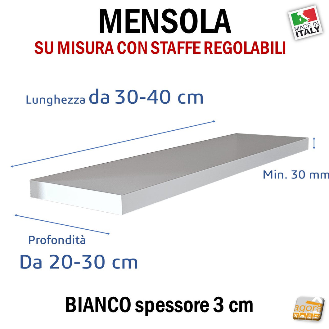 MENSOLA SU MISURA SPESSORE 30 MM PROFONDITA  DA 20 A 30  CM PER SUPPORTI INVISIBILI REGOLABILI