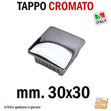 Carica l&#39;immagine nel visualizzatore di Gallery, TAPPI TAPPO CROMATO bombato copri testa 30x30x1.5mm in ABS PUNTALE cm.3x3 copritesta per tubolare quadro 30x30
