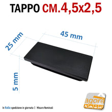 Load image into Gallery viewer, TAPPO RETTANGOLARE mm 25x45 NERO PUNTALE PLASTICA cm 2,5x4,5 SOTTOPIEDE ALETTATO TAPPI NERI 45x25mm tappino con alette per tubolari giardino

