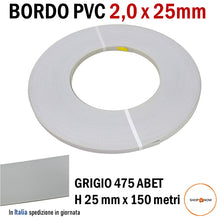 Carica l&#39;immagine nel visualizzatore di Gallery, BORDO PVC SPESSORE 2,0 MM x ALTEZZA 25 MM IN ROTOLO ADATTO PER BORDATRICI LEGNO bordi per pannelli colore grigio chiaro alto spessore finitura 18 leggermente goffrata 475 abet  BORDO PVC GRIGIO 475 2,0 X 25MM ROTOLO 150MT PER BORDATRICE PANNELLI NOBILITATI PER BORDATRICI LEGNO
