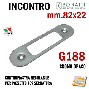 CONTROPIASTRA REGOLABILE MM 82X22 PER POZZETTO 709 -
BORDO TONDO BONAITI G188 Mostrina frontale 22x82mm argento cromo opaco 4G18800095