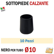 Carica l&#39;immagine nel visualizzatore di Gallery, TAPPO CALZANTE PVC GOMMA NERO PUNTALE PLASTICA SOTTOPIEDE TUBO TONDO TAPPI SEDIE SEDIA TAVOLI TUBI ROTONDI DIAMETRO 10MM Ø1CM
