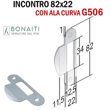 Carica l&#39;immagine nel visualizzatore di Gallery, G506 CONTROPIASTRA SERRATURA PORTA 82X22MM BONAITI INCONTRO GACCIA CON ALA CURVA 22X82 PER SERRATURE  PORTE BONAITI MECCANICHE A SCROCCO CENTRALE CX SPESSORE 1,0 MM BITTER SOTTILE
