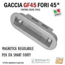 Carica l&#39;immagine nel visualizzatore di Gallery, CONTROPIASTRA SERRATURA BONAITI GF45 INCONTRO GACCIA MAGNETICO GF45 PER SERRATURE BONAITI MAGNETICHE A SCROCCO CENTRALE CX SMART - ITA - FORTY REGOLABILE FORI INCLINATI 45 GRADI frontale 59x20mm foro 55 x 16mm cromo opaco
