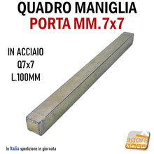 Carica l&#39;immagine nel visualizzatore di Gallery, QUADRO Q7 PER MANIGLIA POMOLO PORTA MM 7X7 L100 PER SERRATURA ACCIAIO ZN quadrotto 7x7 per serratura porta
