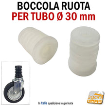 Load image into Gallery viewer, BOCCOLA PER TUBO D30MM PER RUOTE CON PERNO LISCIO CALETTATO FORO 10MM NYLON BIANCA x tubo tondo tubi rotondi inserto a pressare stender carrelli ruota calettata
