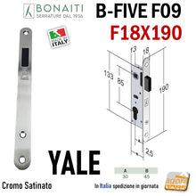 Load image into Gallery viewer, 48F090308E SERRATURA PORTA INTERNA MAGNETICA B-FIVE BONAITI F09 YALE FRONTALE 18X190MM E30 INT 85
