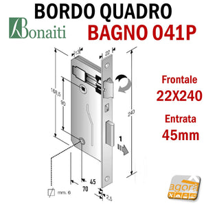 SERRATURA PORTA PATENT GRANDE BAGNO FRONTALE 22x240mm QUADRO BONAITI 041P-45 OTTONE E45 I90 ENTRATA 45MM INTERASSE 90MM QUADRO 6MM