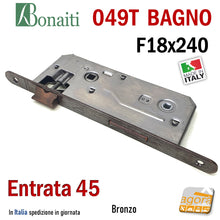 Load image into Gallery viewer, SERRATURA PORTA BAGNO FRONTALE 18x240mm BONAITI 049T-45 BRONZO E45 I90 entrata 45mm frontale 24 x 1,8 bronzata
